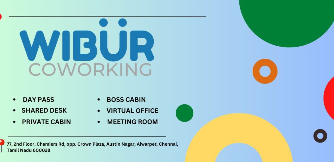 Coworking Space In Alwarpet – Wibur Coworking